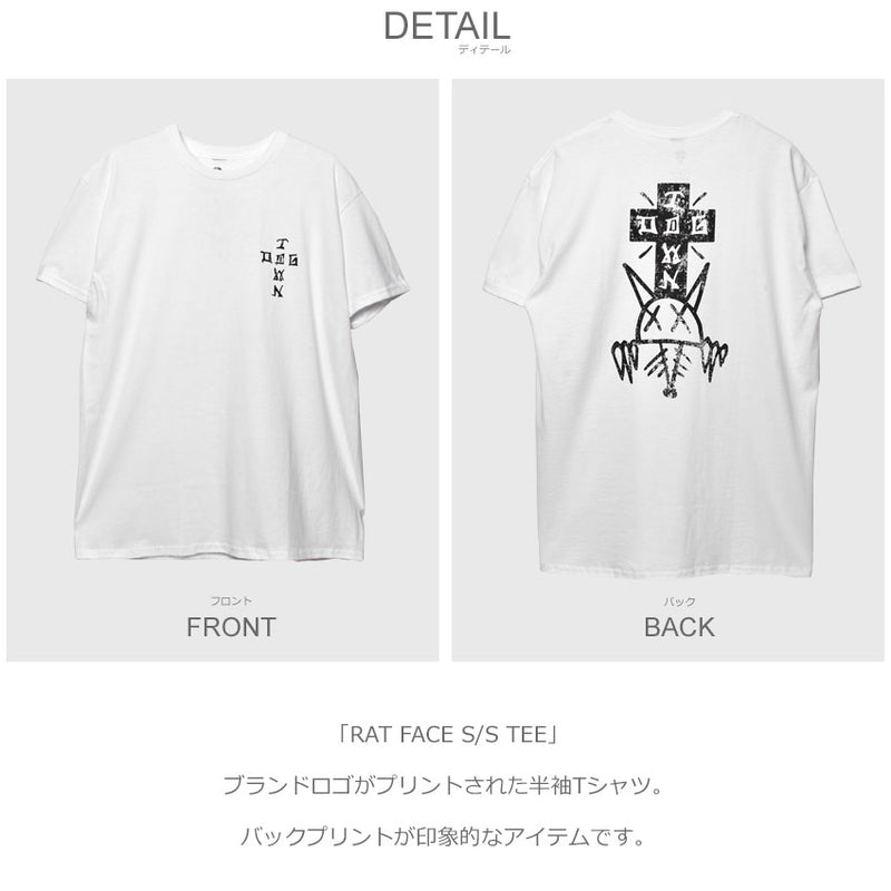 RAT FACE S／S TEE DT0101031 半袖Tシャツ 2カラー