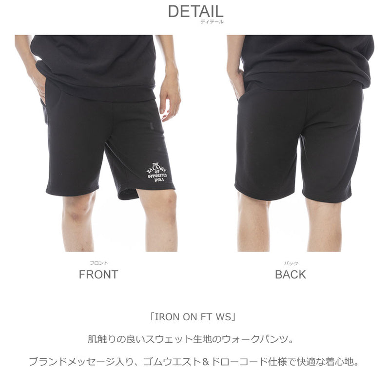 IRON ON FT WS ショートパンツ BF041652 ショートパンツ 2カラー
